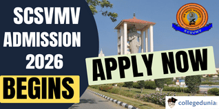 SCSVMV Admission 2026 Begins @kanchiuniv.ac.in; Check Tuition Fee and Other Details